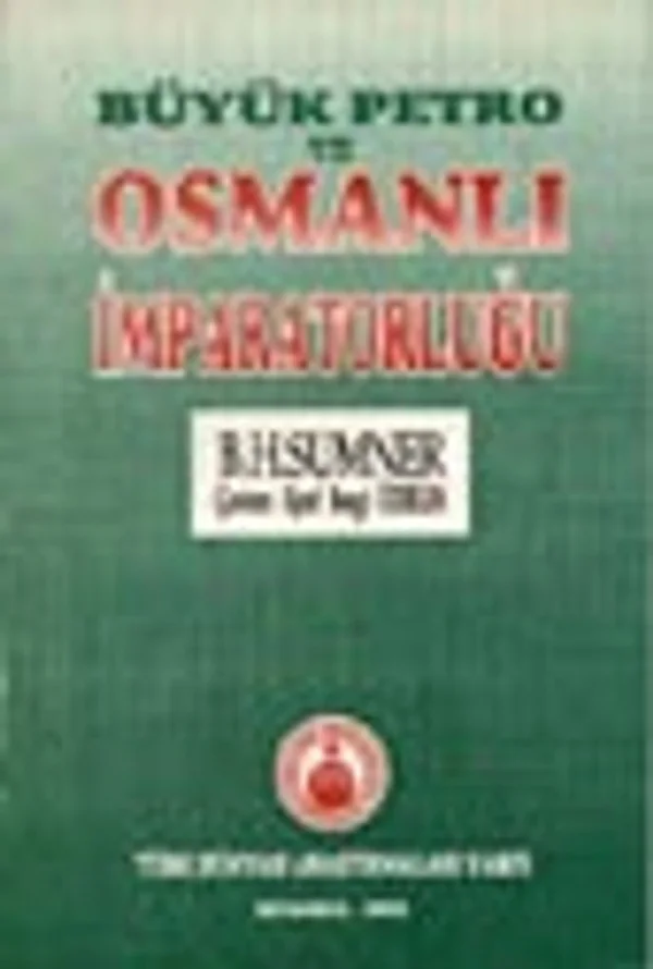 Büyük Petro ve Osmanlı İmparatorluğu