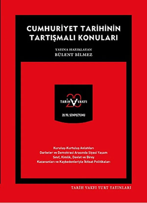 Cumhuriyet Tarihinin Tartışmalı Konuları
