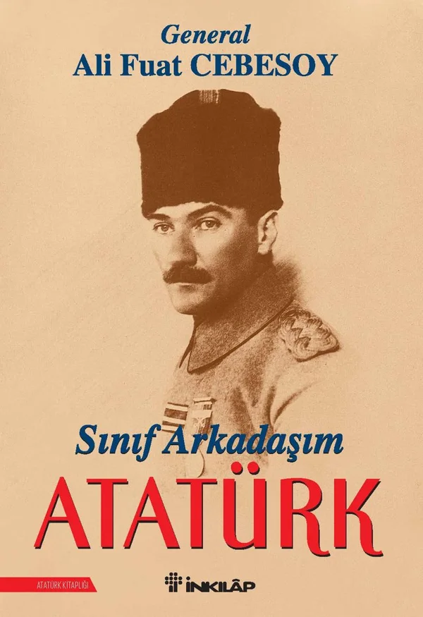 Sınıf Arkadaşım Atatürk