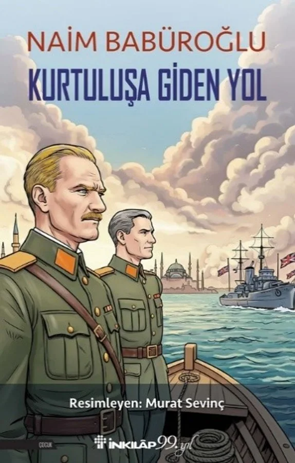 Kurtuluşa Giden Yol